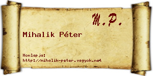 Mihalik Péter névjegykártya